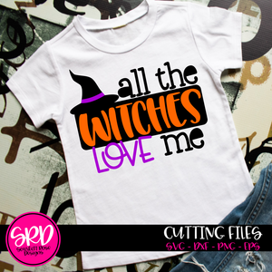 All the Witches Love Me SVG
