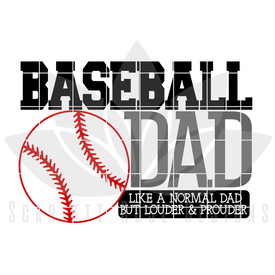 Baseball Dad - Louder & Prouder SVG