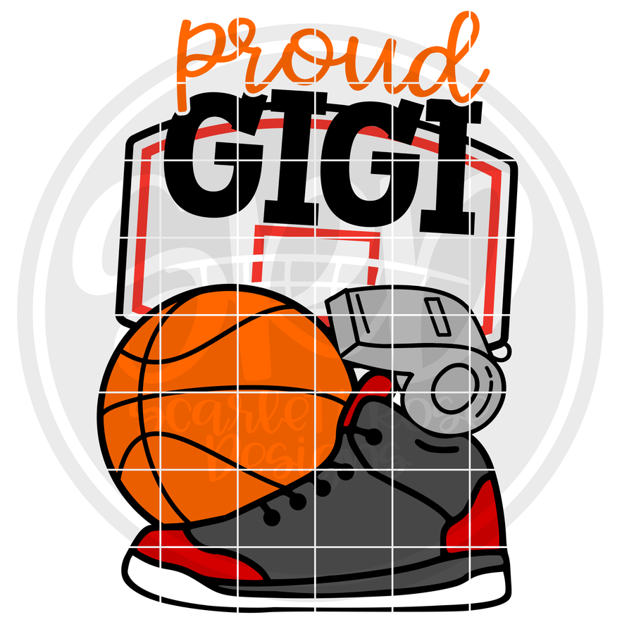 Basketball Gear - Proud Gigi SVG
