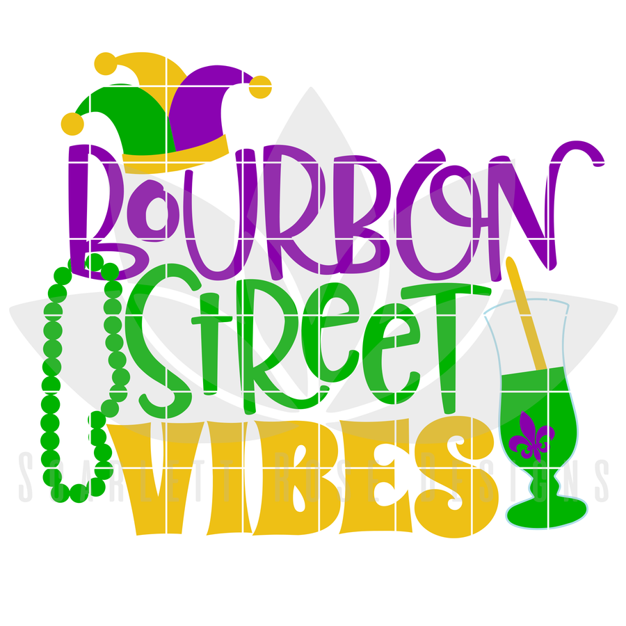 Bourbon Street Vibes SVG