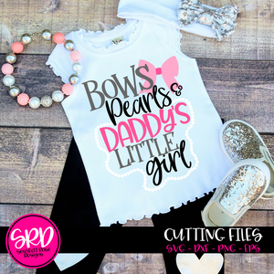 Bows, Pearls and Daddy's Little Girl SVG