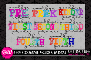 Fun Goodbye School SVG Bundle