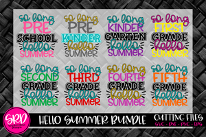 So Long School Hello Summer SVG Bundle