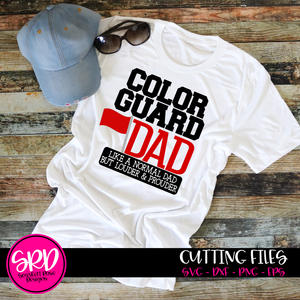 Color Guard Dad - Louder & Prouder SVG