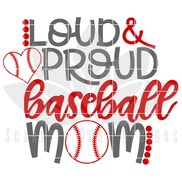 Baseball Loud and Proud Mom SVG – scribble downloads