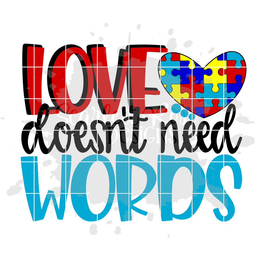 Love doesn't need Words SVG