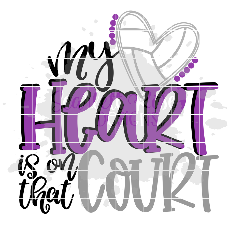 My Heart is on that Court - Volleyball SVG