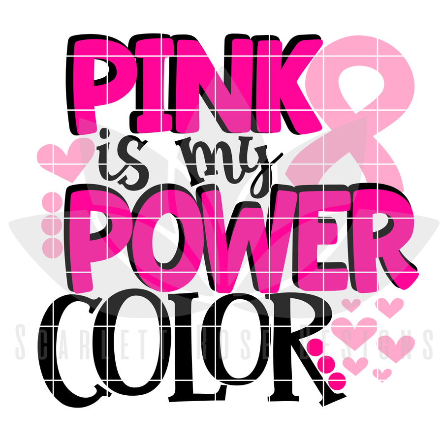 Pink is My Power Color SVG
