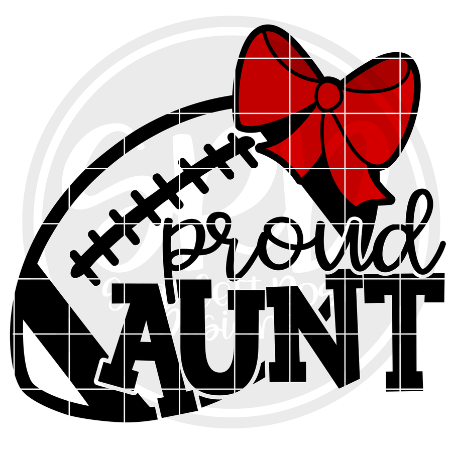 Proud Aunt - Football SVG - Bow