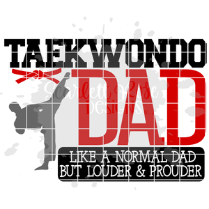 Taekwondo Dad - Mom SVG SET