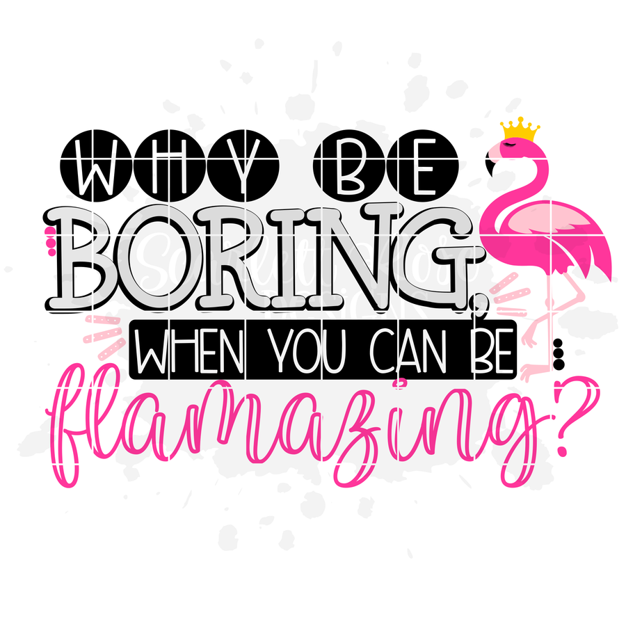 Why be Boring, When you can be Flamazing SVG