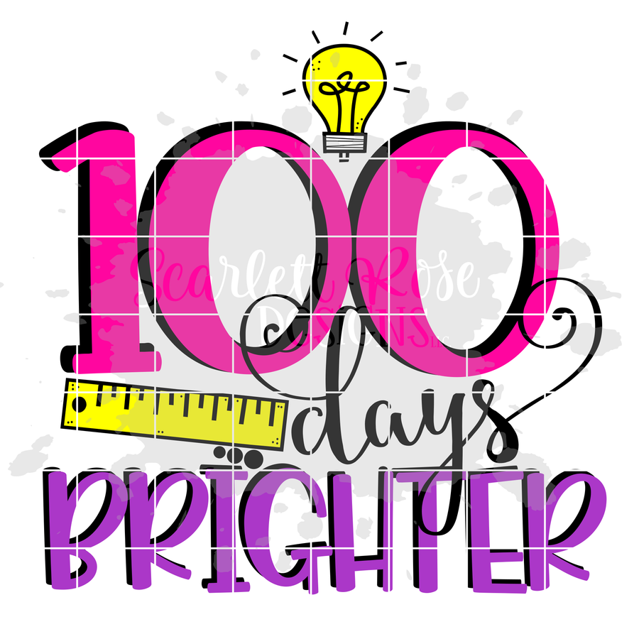 100 Days Brighter SVG