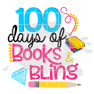100 Days of Books and Bling SVG