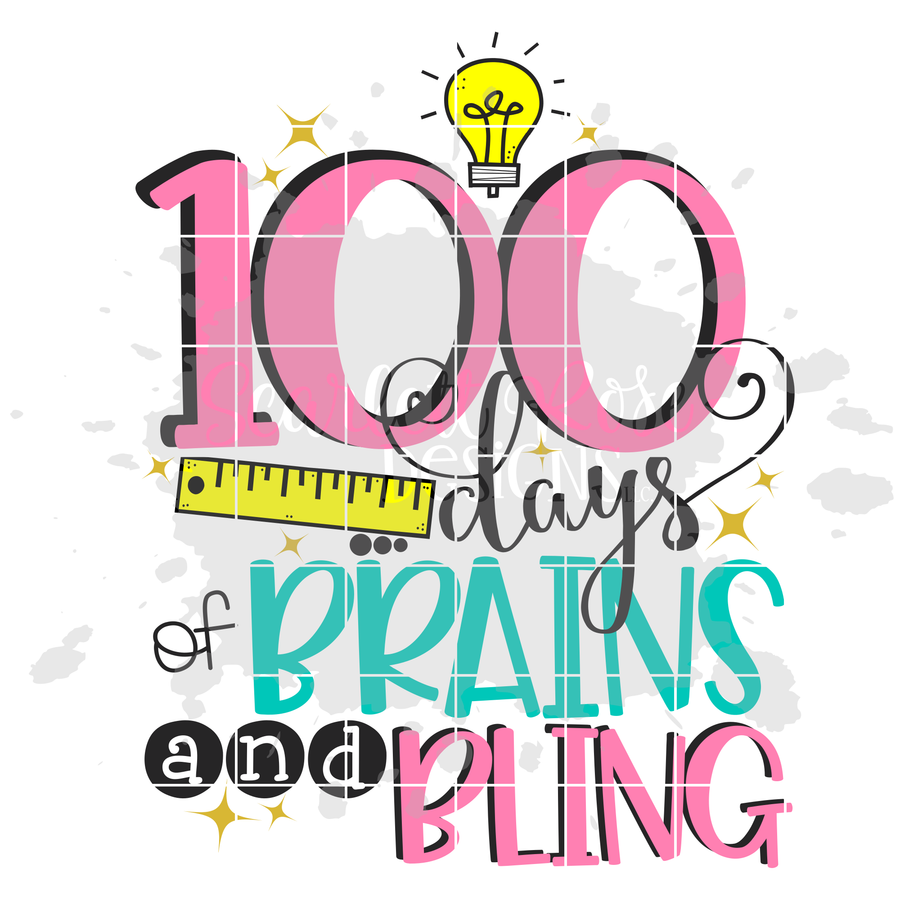 100 Days of Brains and Bling SVG
