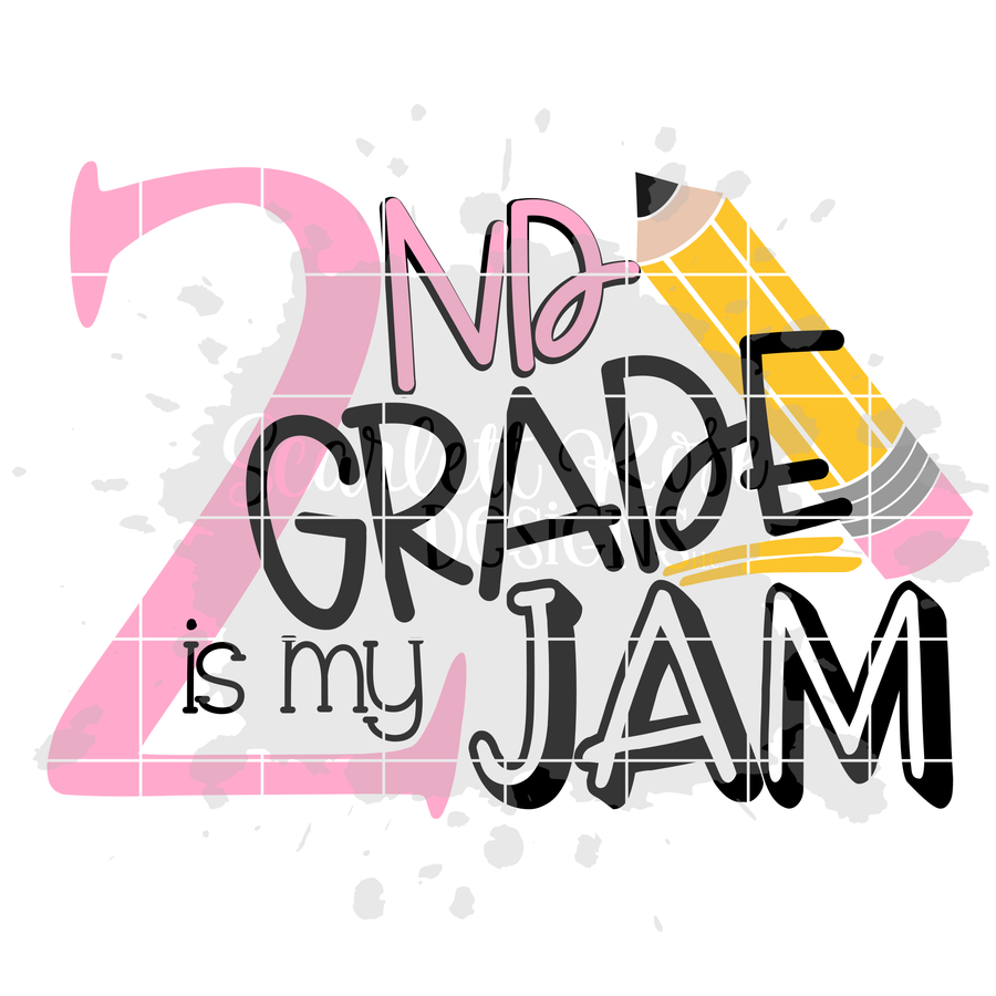 2nd Grade is my Jam SVG
