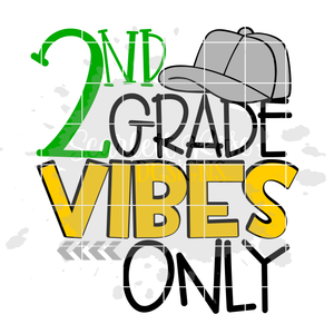 2nd Grade Vibes Only SVG