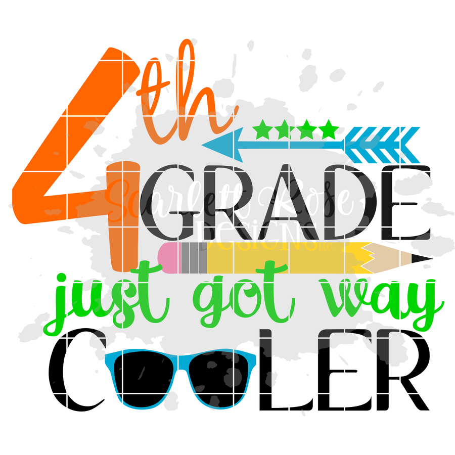 Fourth Grade just got way Cooler SVG