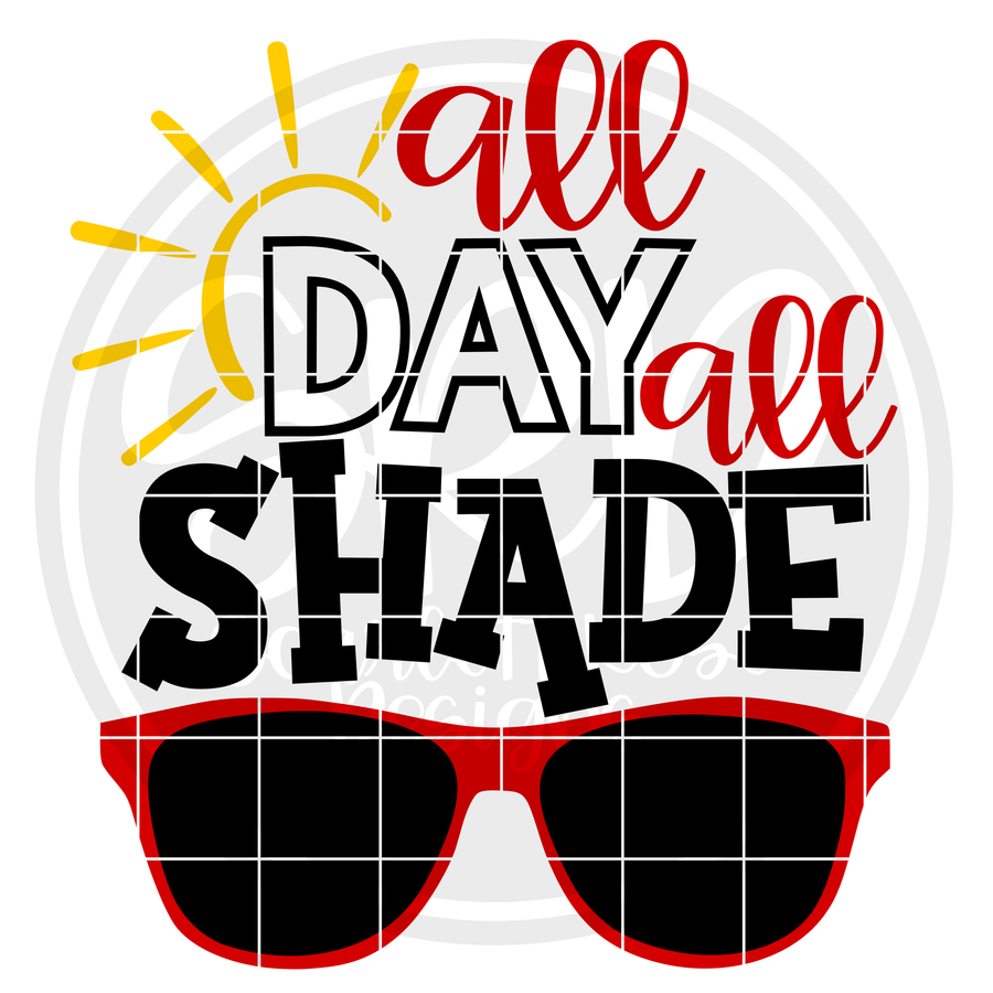 All Day All Shade SVG