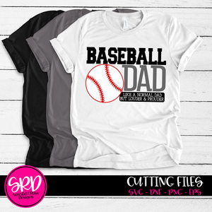 Baseball Dad - Louder & Prouder SVG