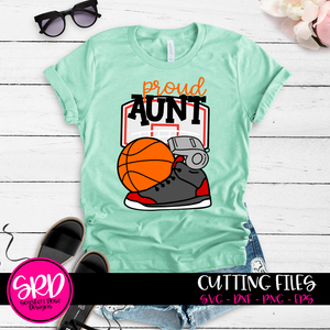 Basketball Gear - Proud Aunt SVG