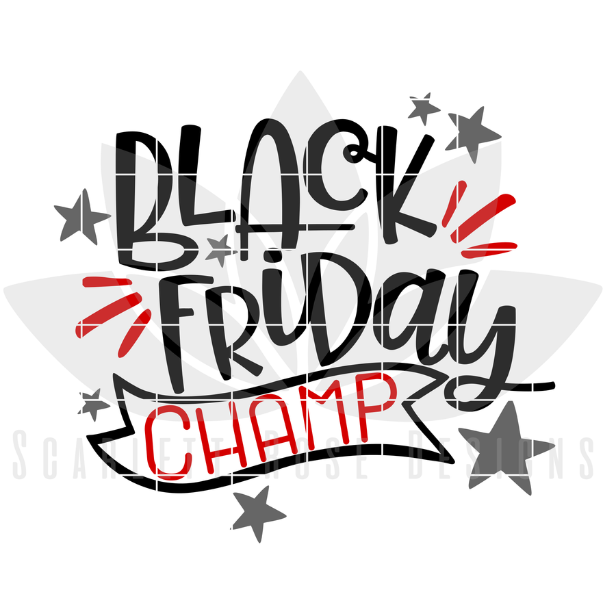 Black Friday Champ SVG
