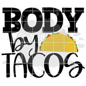 Body By Tacos SVG