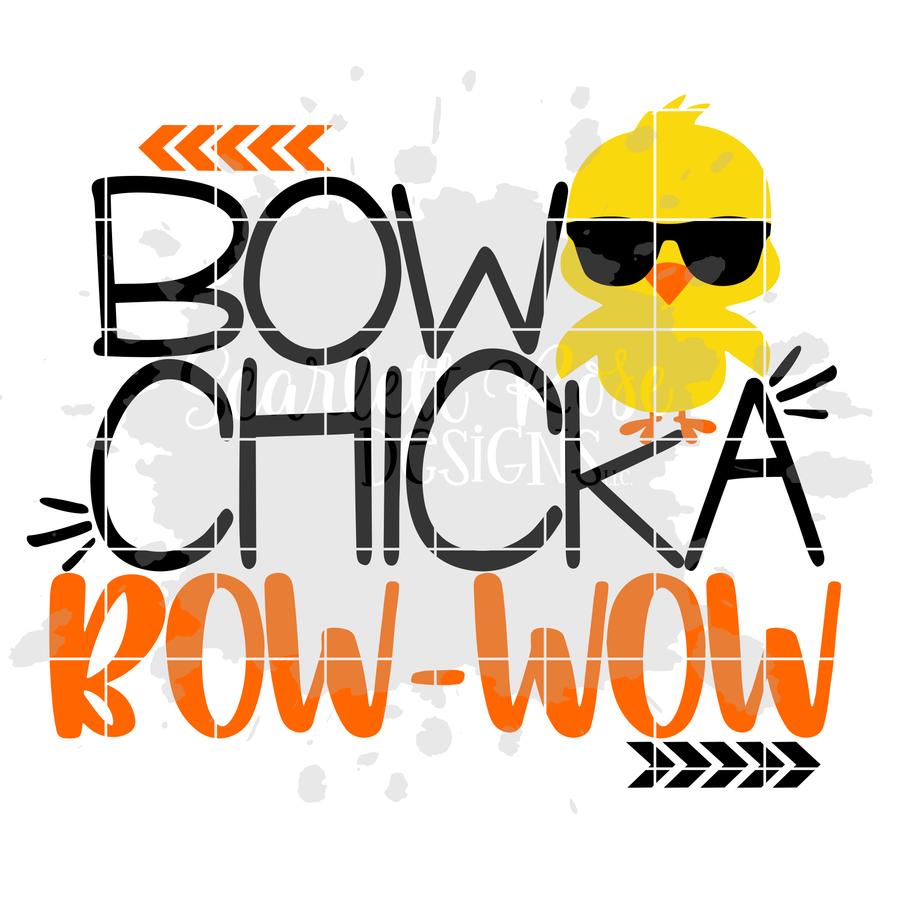 Bow Chicka Bow Wow - No Chicks SVG