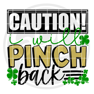 Caution I Will Pinch Back SVG