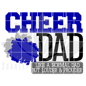 Cheer Dad - Louder & Prouder SVG