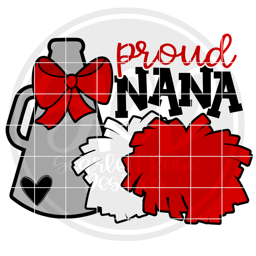 Cheerleading Gear - Proud Nana SVG