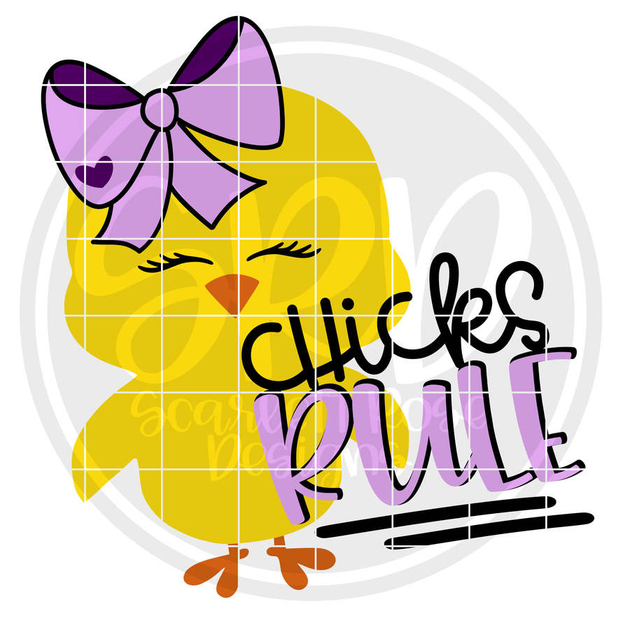 Chicks Rule SVG