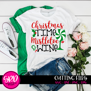 Christmas Time, Mistletoe and Wine, SVG