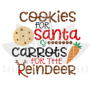 Cookies For Santa, Carrots for the Reindeer SVG