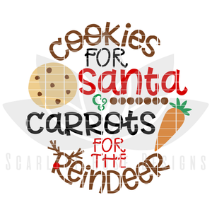 Cookies For Santa, Carrots for the Reindeer SVG