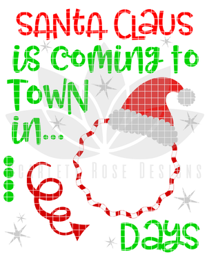 Santa Claus is Coming to Town Countdown SVG