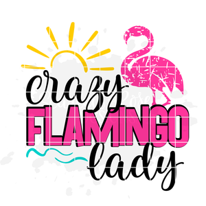 Crazy Flamingo Lady - 1 Flamingo - Distressed SVG