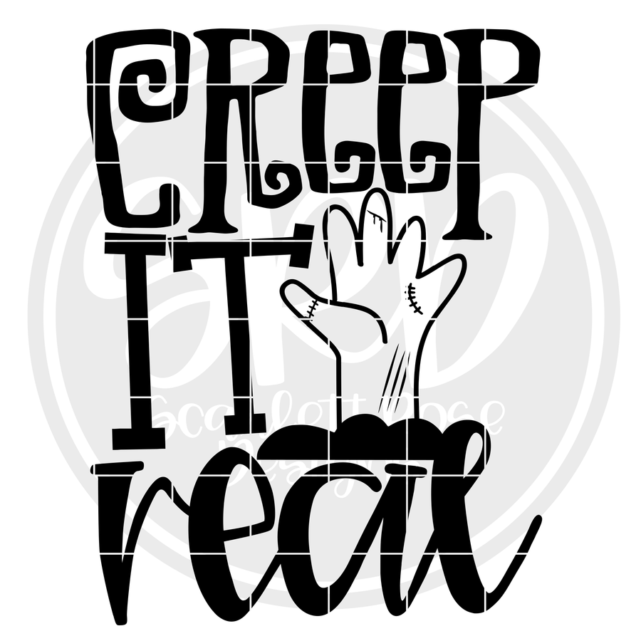 Creep it Real SVG - Black