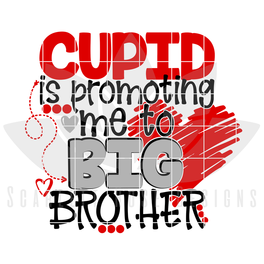 Cupid is Promoting Me to Big Brother SVG