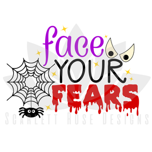 Face your Fears SVG