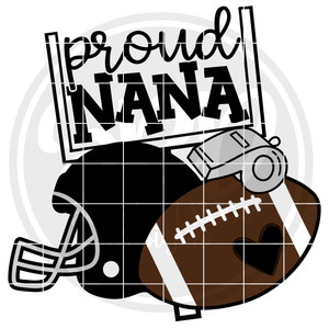 Football Gear - Proud Nana SVG
