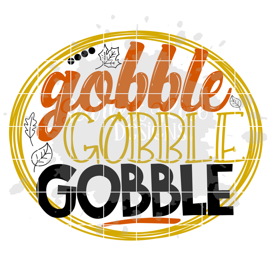 Gobble Gobble Gobble SVG