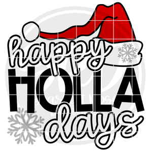 Happy Holla Days SVG