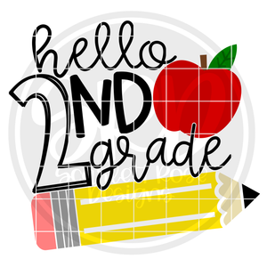 Hello Second Grade SVG - Apple and Pencil