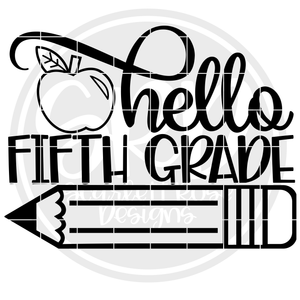Hello Fifth Grade SVG - Apple (One Layer)