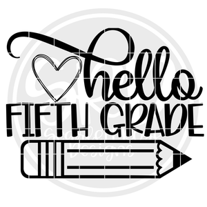 Hello Fifth Grade SVG - Black