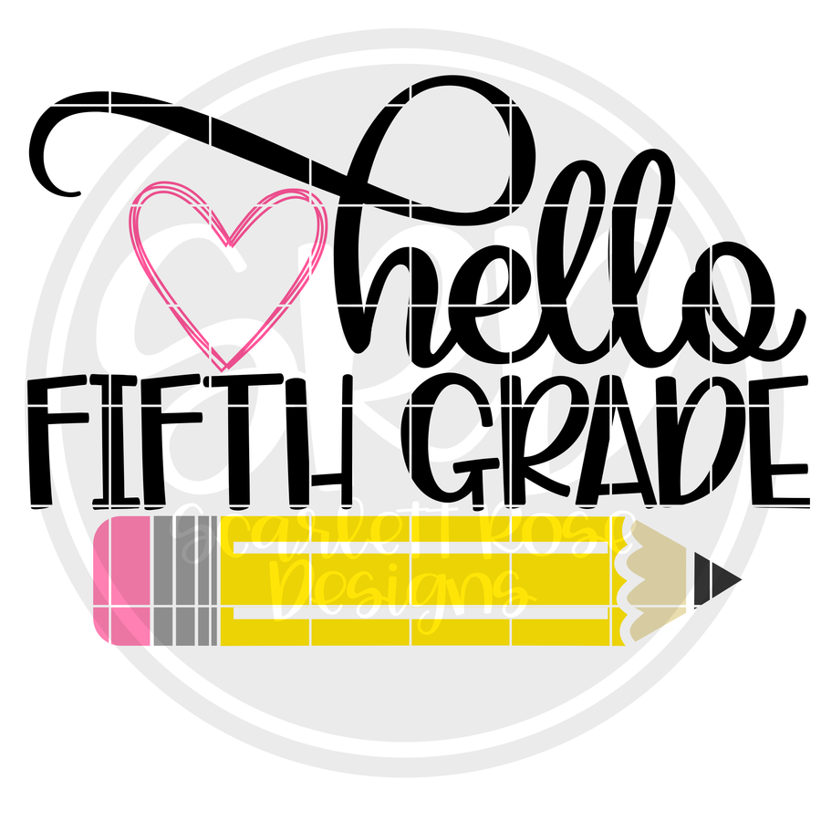 Hello Fifth Grade SVG - Color