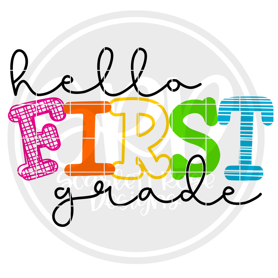 Hello First Grade - Pattern SVG