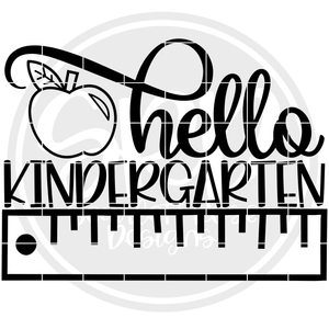 Hello Kindergarten SVG - Ruler (One Layer)