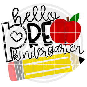 Hello Pre-Kindergarten SVG - Apple and Pencil