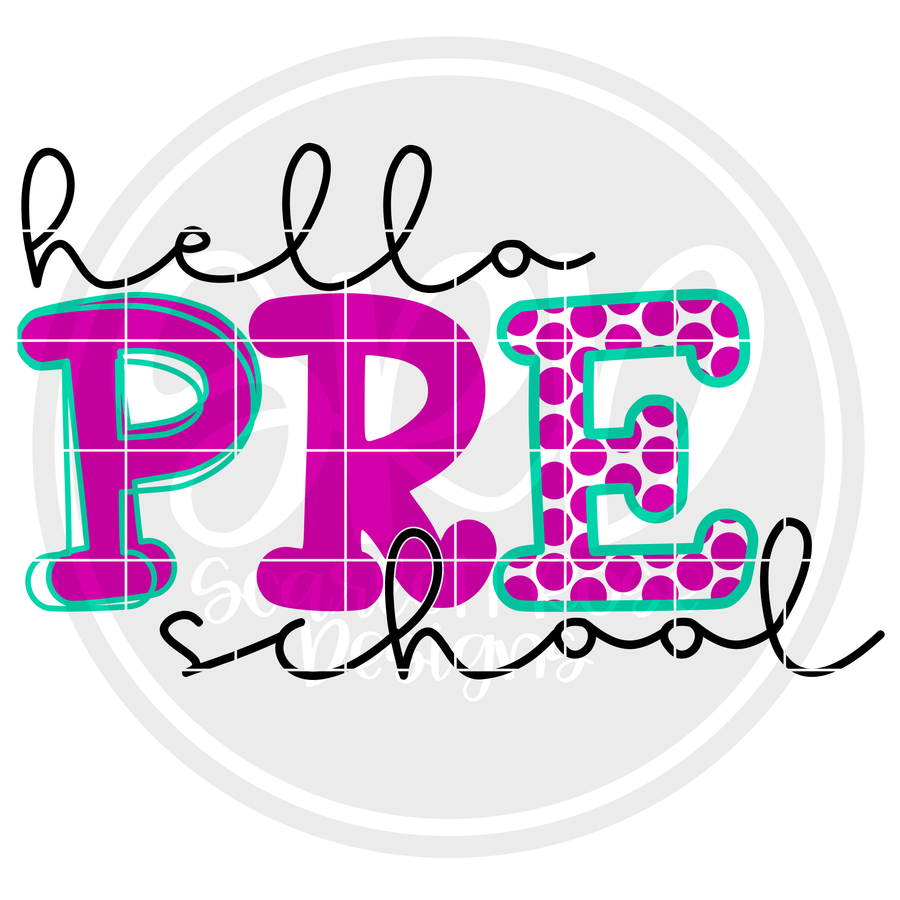 Hello Preschool - Pattern SVG